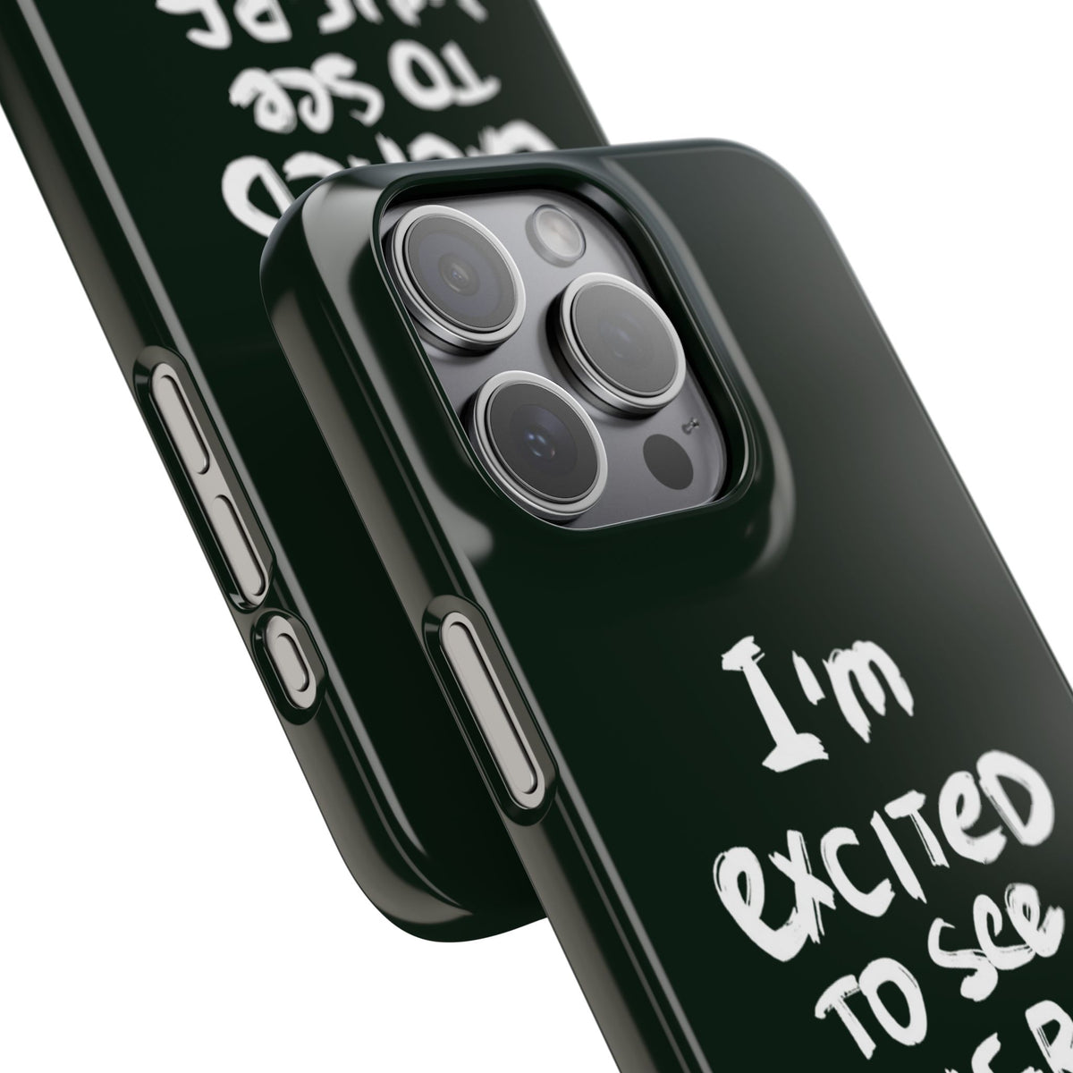 "I'M EXCITED TO SEE WHERE THIS IS ALL GOING" CASE