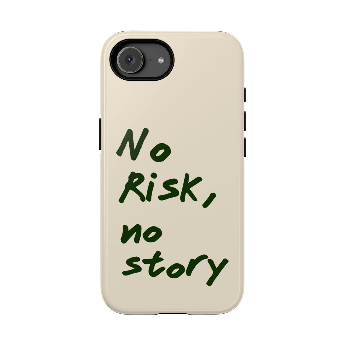"NO RISK NO STORY" CASE
