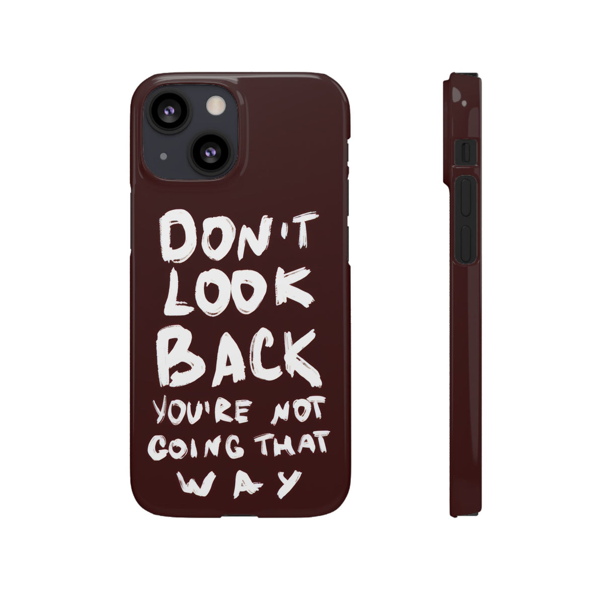 DONT LOOK BACK