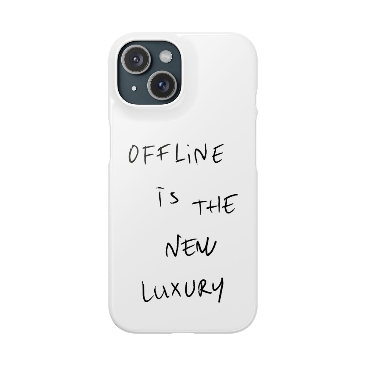 "OFFLINE IS THE NEW LUXURY" CASE