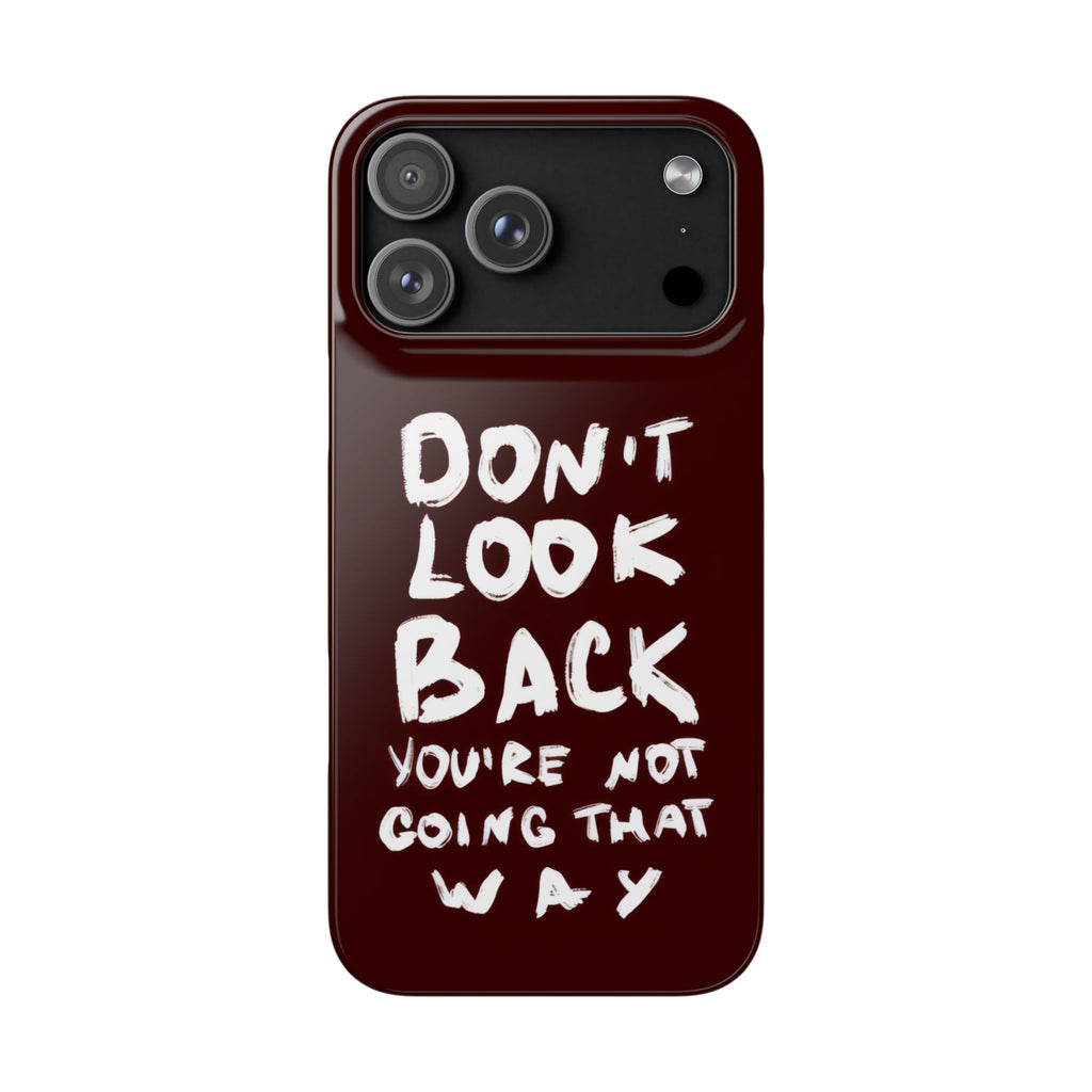 DONT LOOK BACK