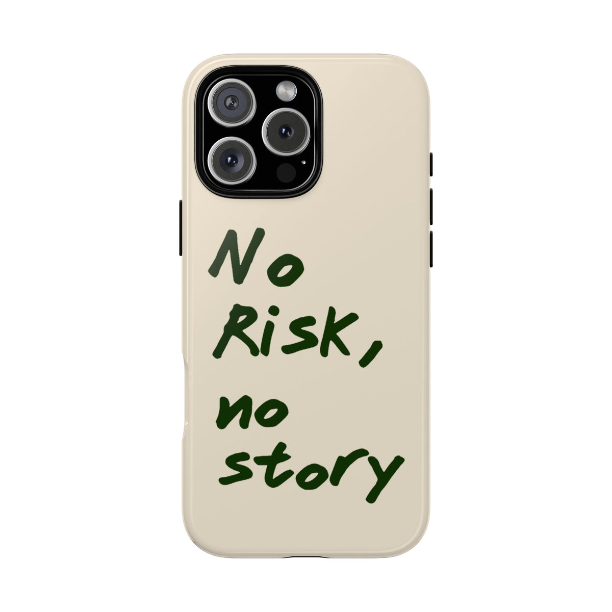 "NO RISK NO STORY" CASE