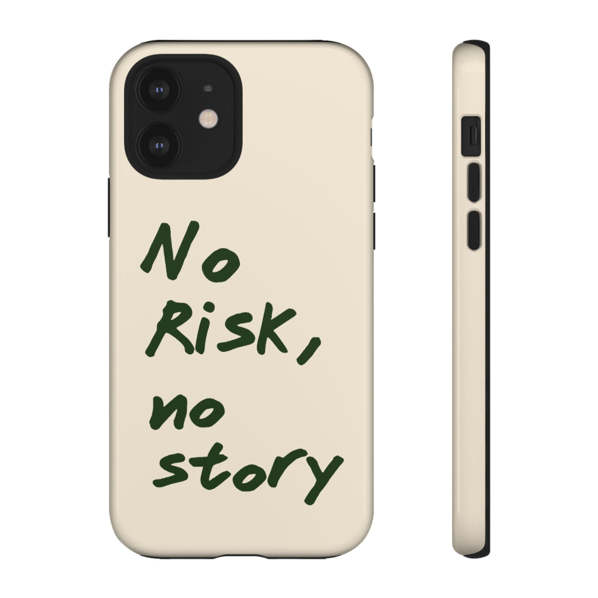 "NO RISK NO STORY" CASE