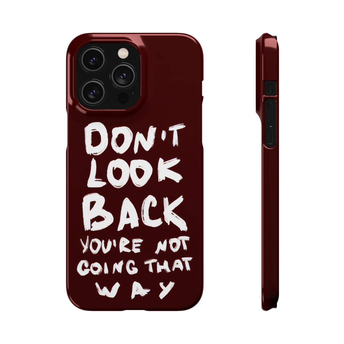 DONT LOOK BACK