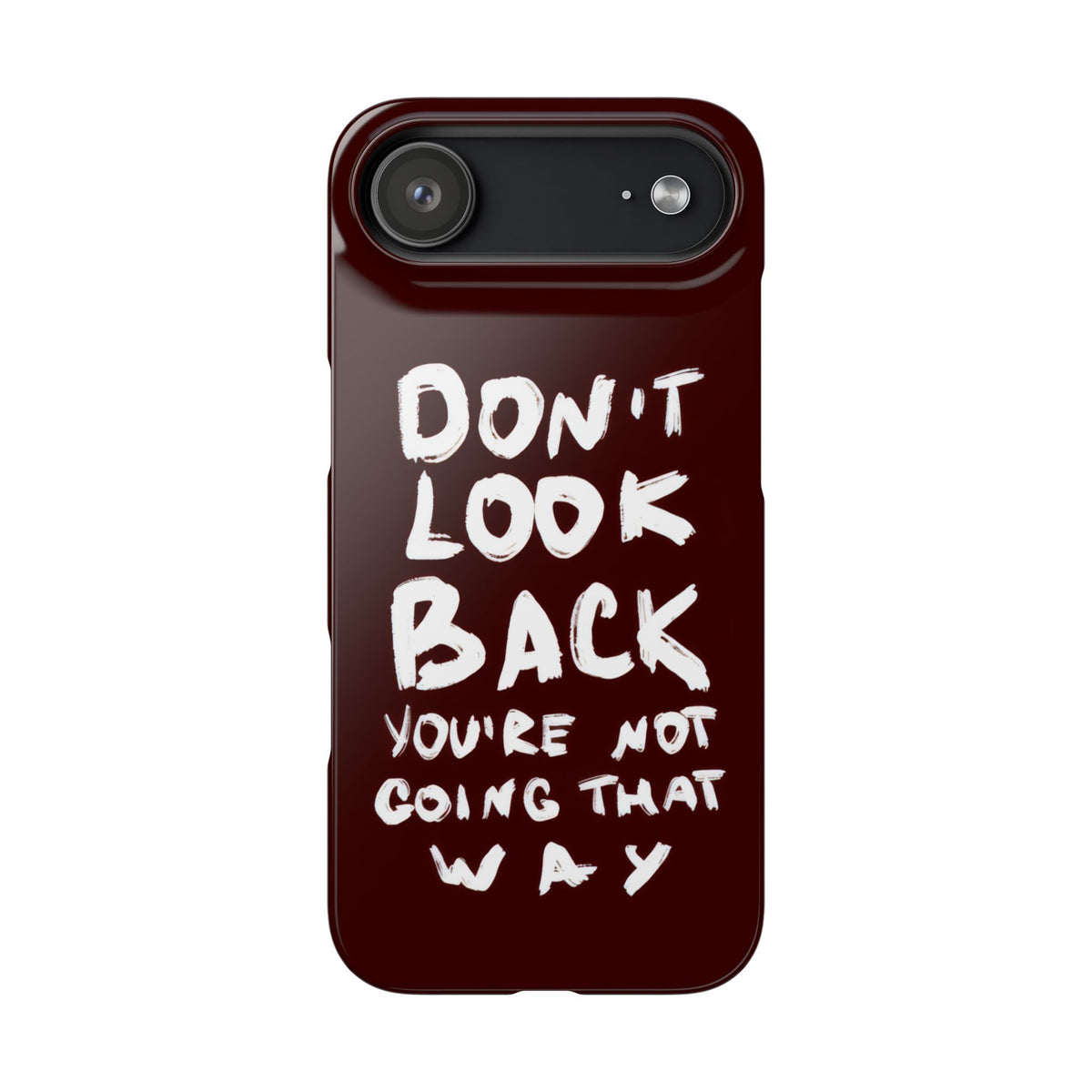 DONT LOOK BACK