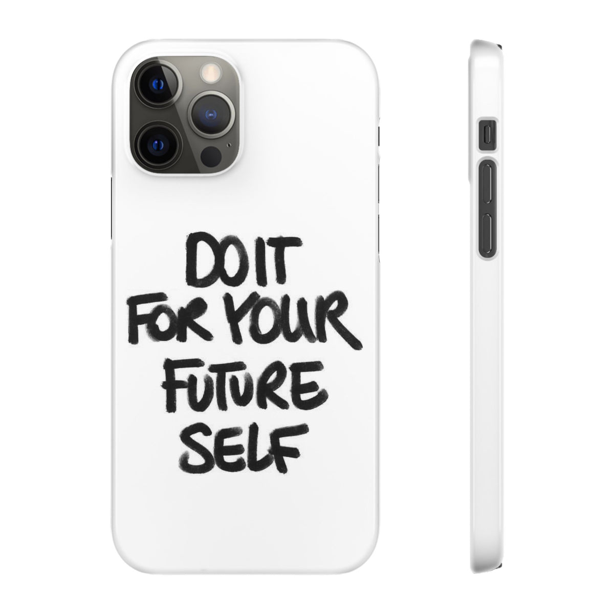 DO IT FOR YOUR FUTURE SELF