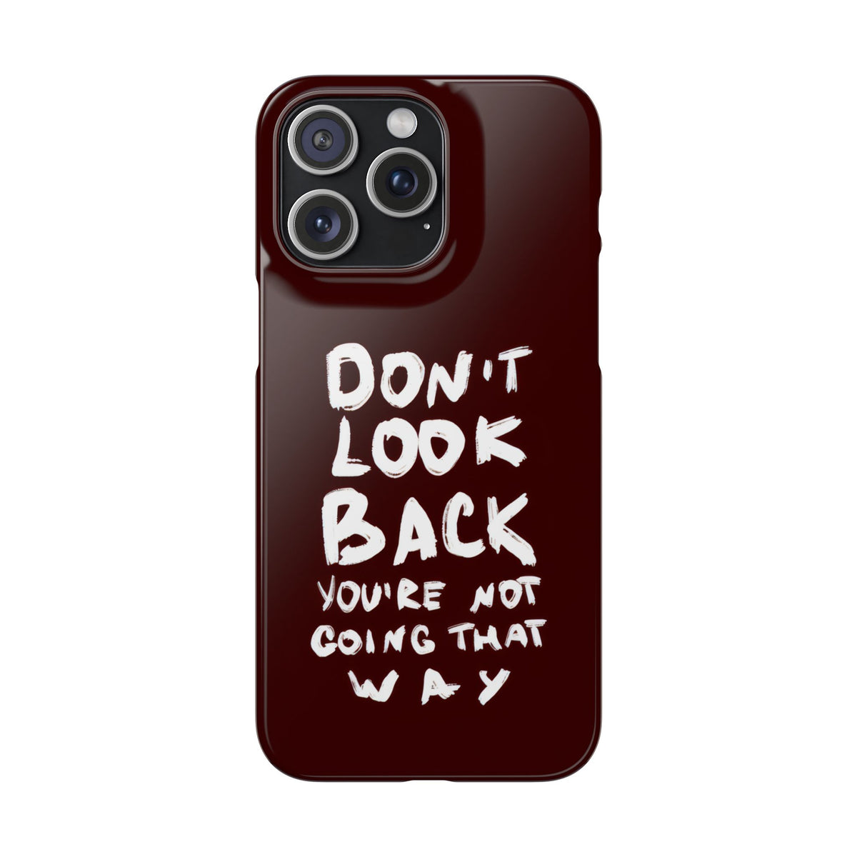 DONT LOOK BACK