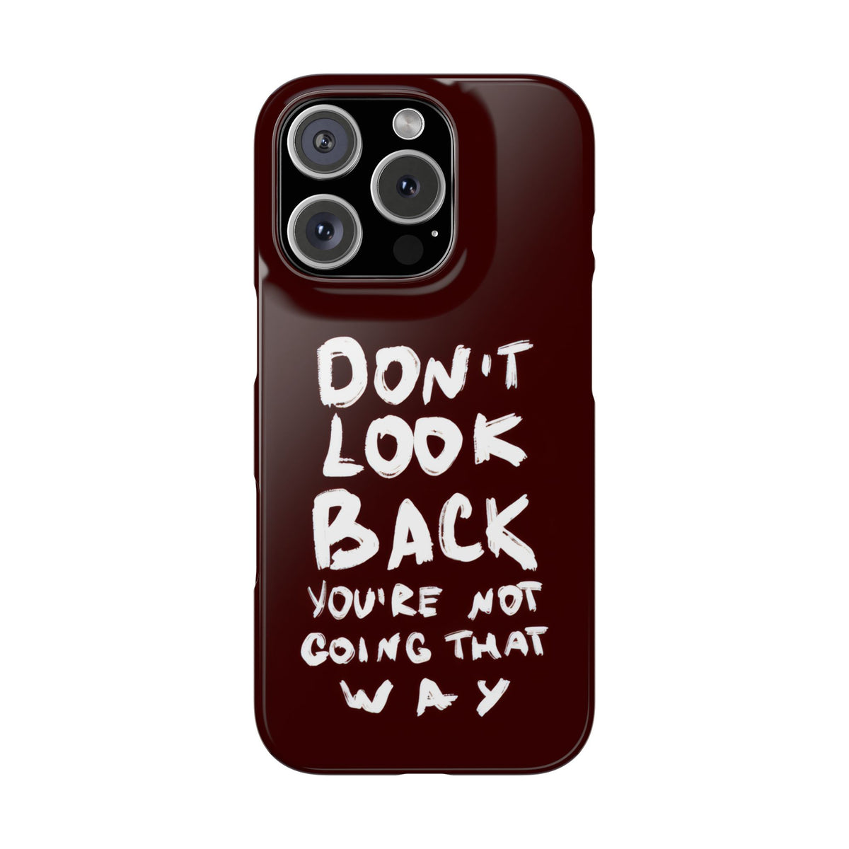 DONT LOOK BACK
