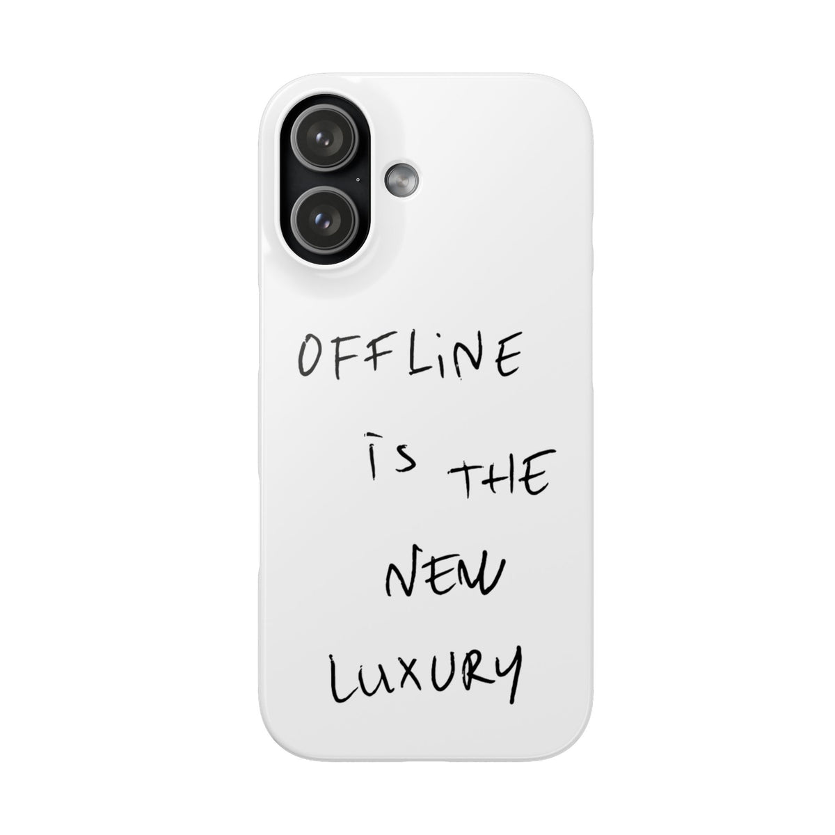 "OFFLINE IS THE NEW LUXURY" CASE