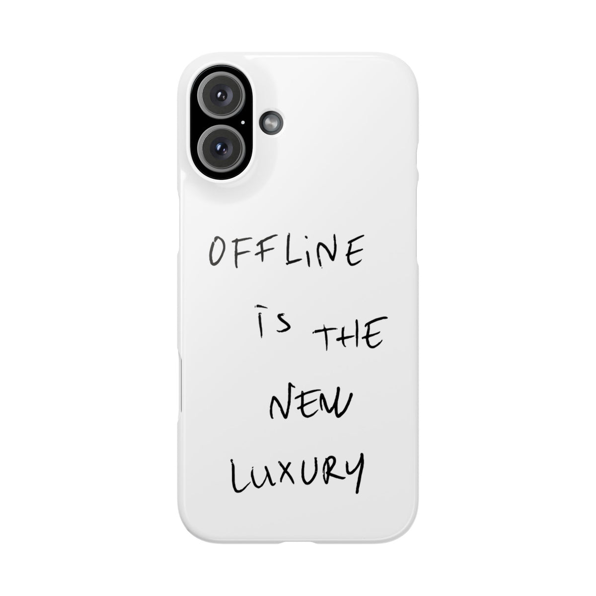 "OFFLINE IS THE NEW LUXURY" CASE