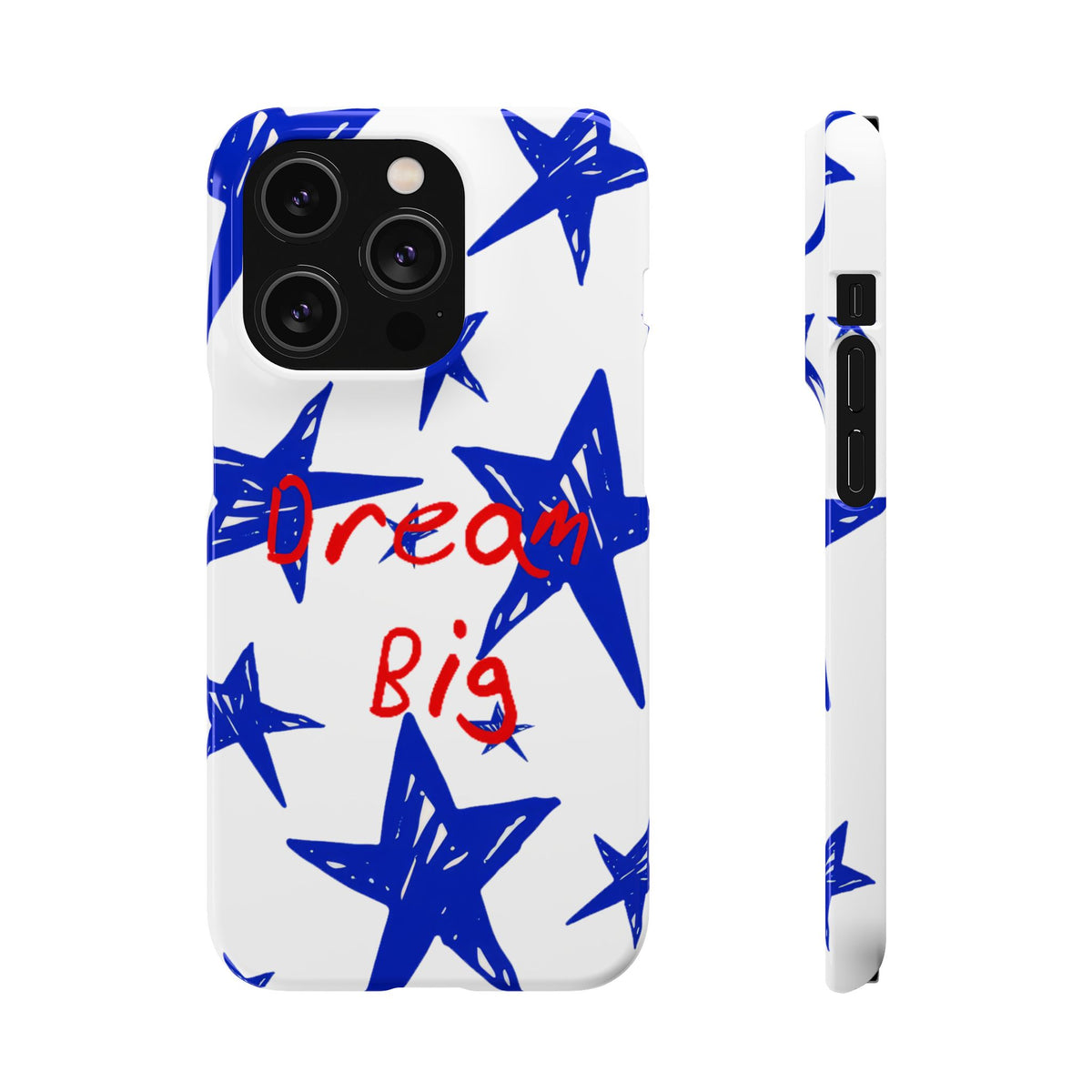 DREAM BIG